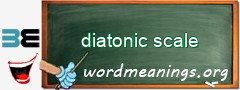 WordMeaning blackboard for diatonic scale